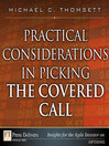 Practical Considerations in Picking the Covered Call (eBook)